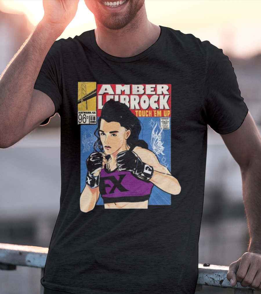 Amber Leibrock Fighter Touch Em Up Comic Style Portrait FX Gloves Hayward CA 96₵ T-Shirt