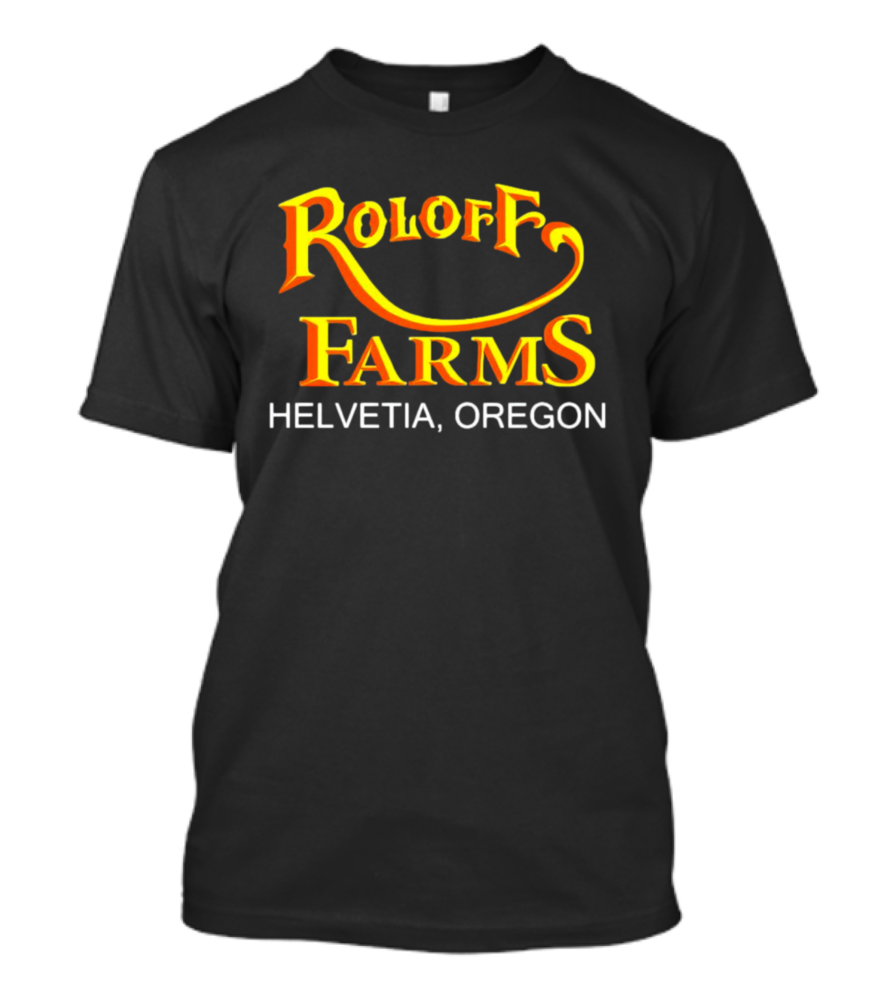 Roloff Farms Helvetia Oregon Bold Orange T-Shirt