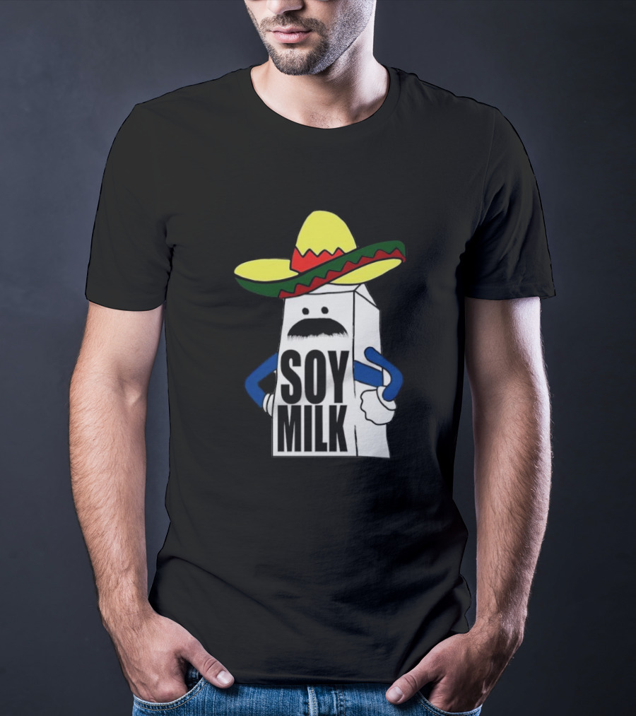 Soy Milk Cartoon With Sombrero And Mustache T-Shirt