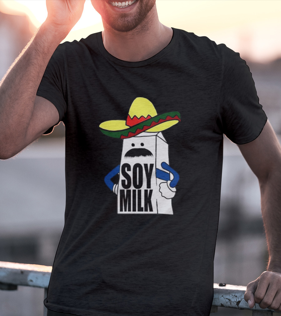 Soy Milk Cartoon With Sombrero And Mustache T-Shirt