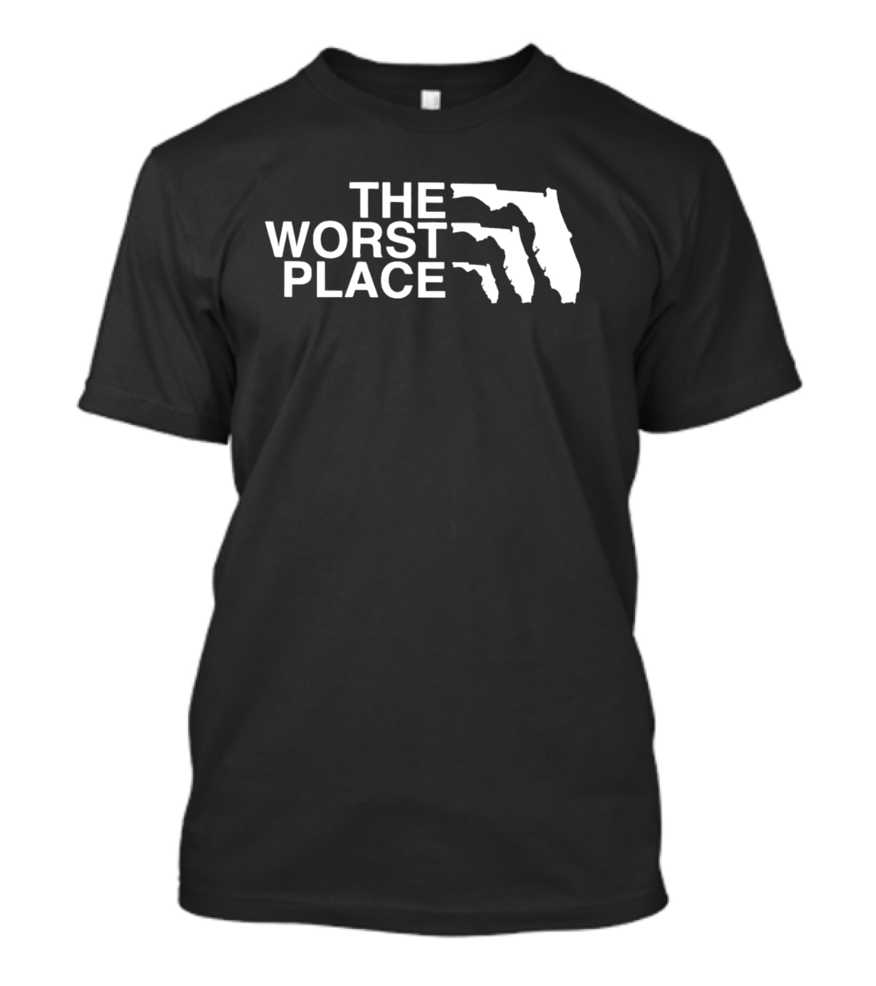Florida The Worst Place Silhouette Map T-Shirt