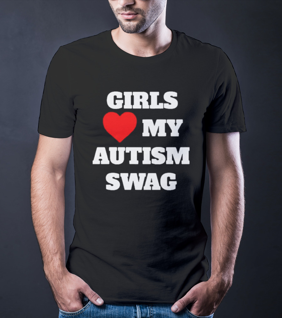 GIRLS LOVE HEART MY AUTISM SWAG T-Shirt