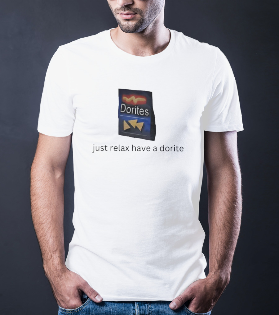 Dorites Packet Just Relax Have A Dorite Triangles T-Shirt