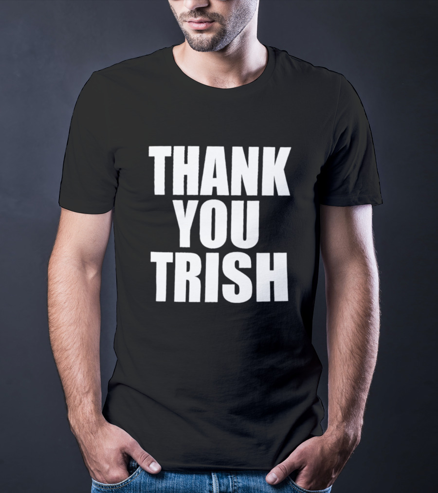Thank You Trish Stratus WWE Legend Acknowledgment T-Shirt