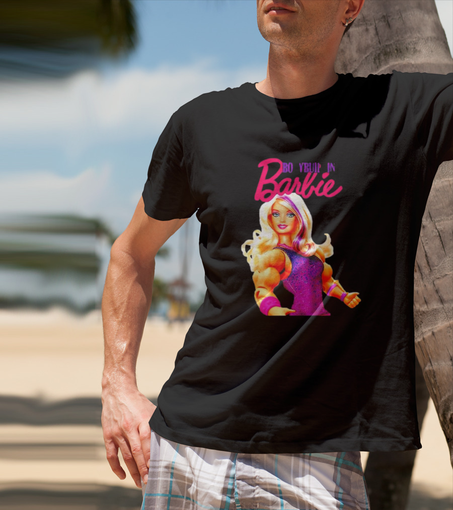 BO YBUIP IN Barbie T-Shirt