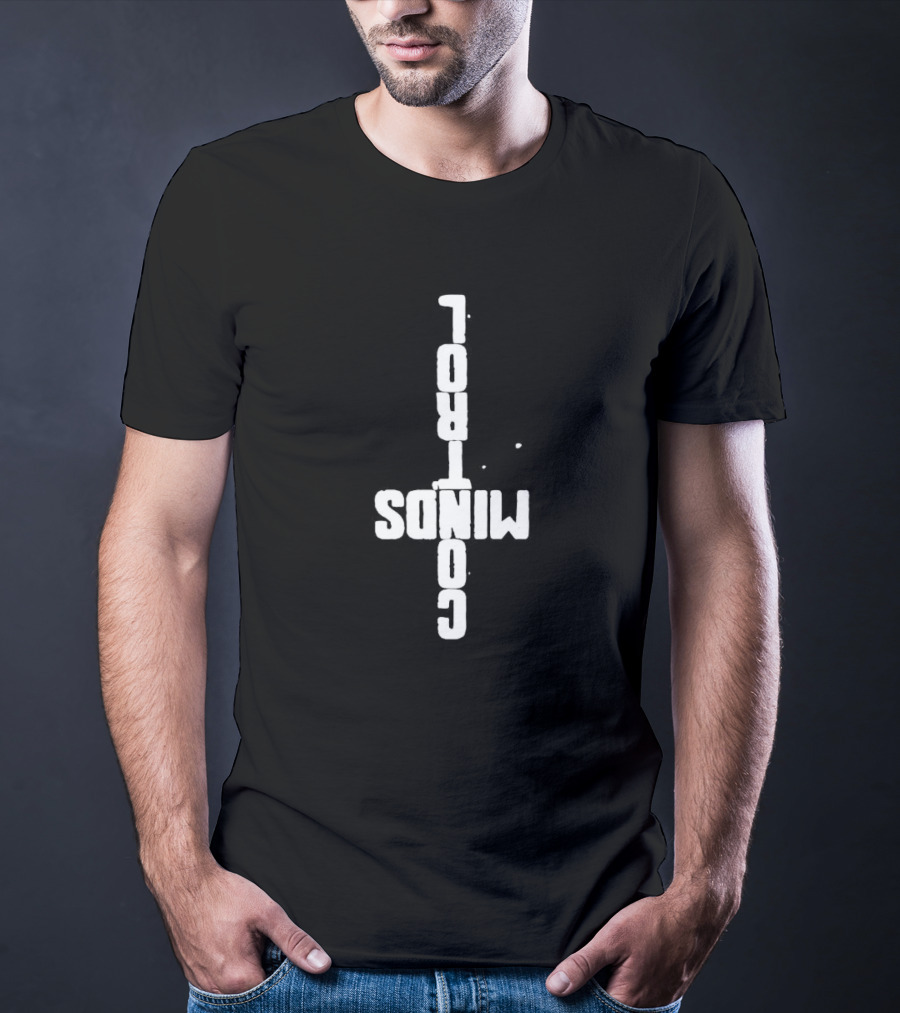 Rihanna Control Minds Upside-Down Text T-Shirt