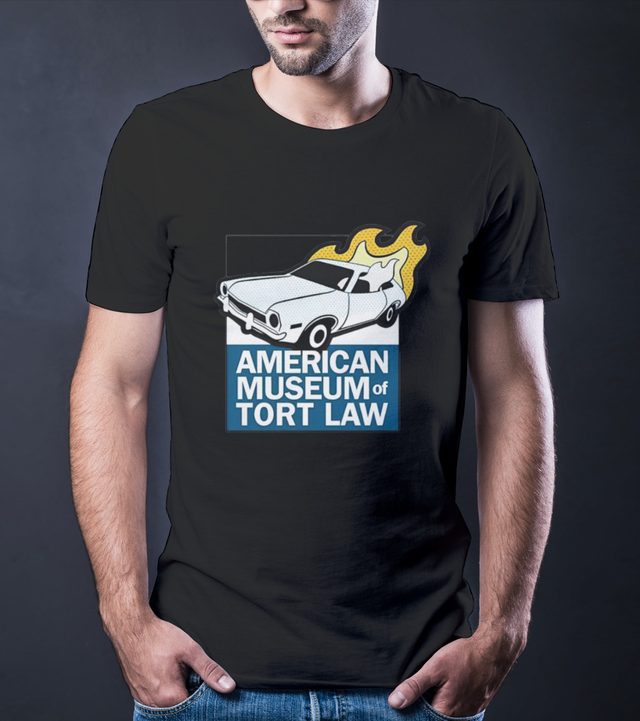 American Museum Of Tort Law Flaming Car Exhibit T-Shirt