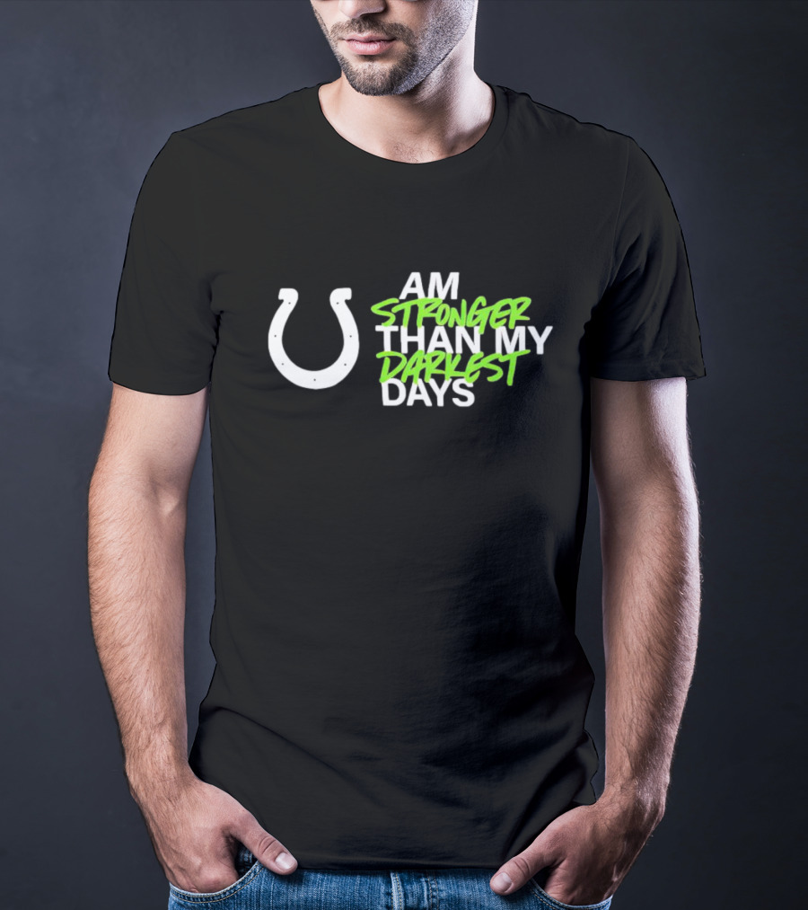 I Am Stronger Than My Darkest Days Horseshoe T-Shirt