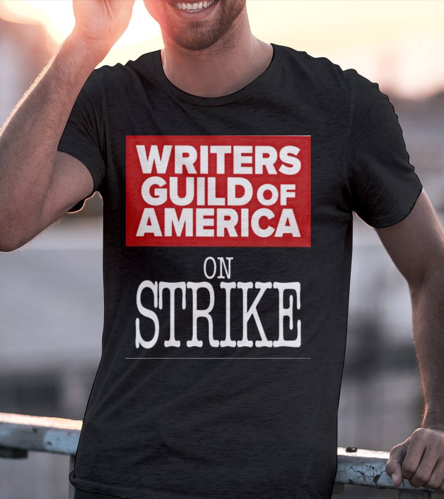 Writers Guild Of America On Strike T-Shirt