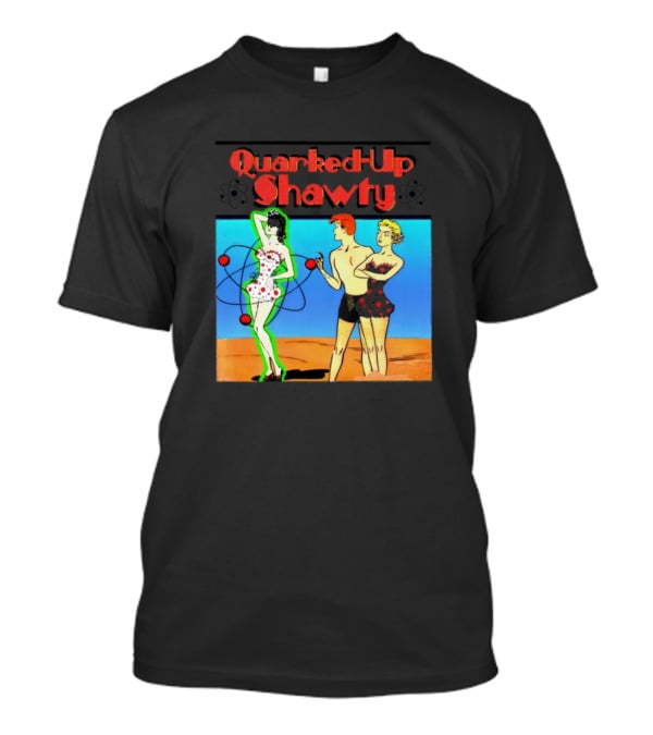 Quarked-Up Shawty Retro Atomic Pin-Up T-Shirt