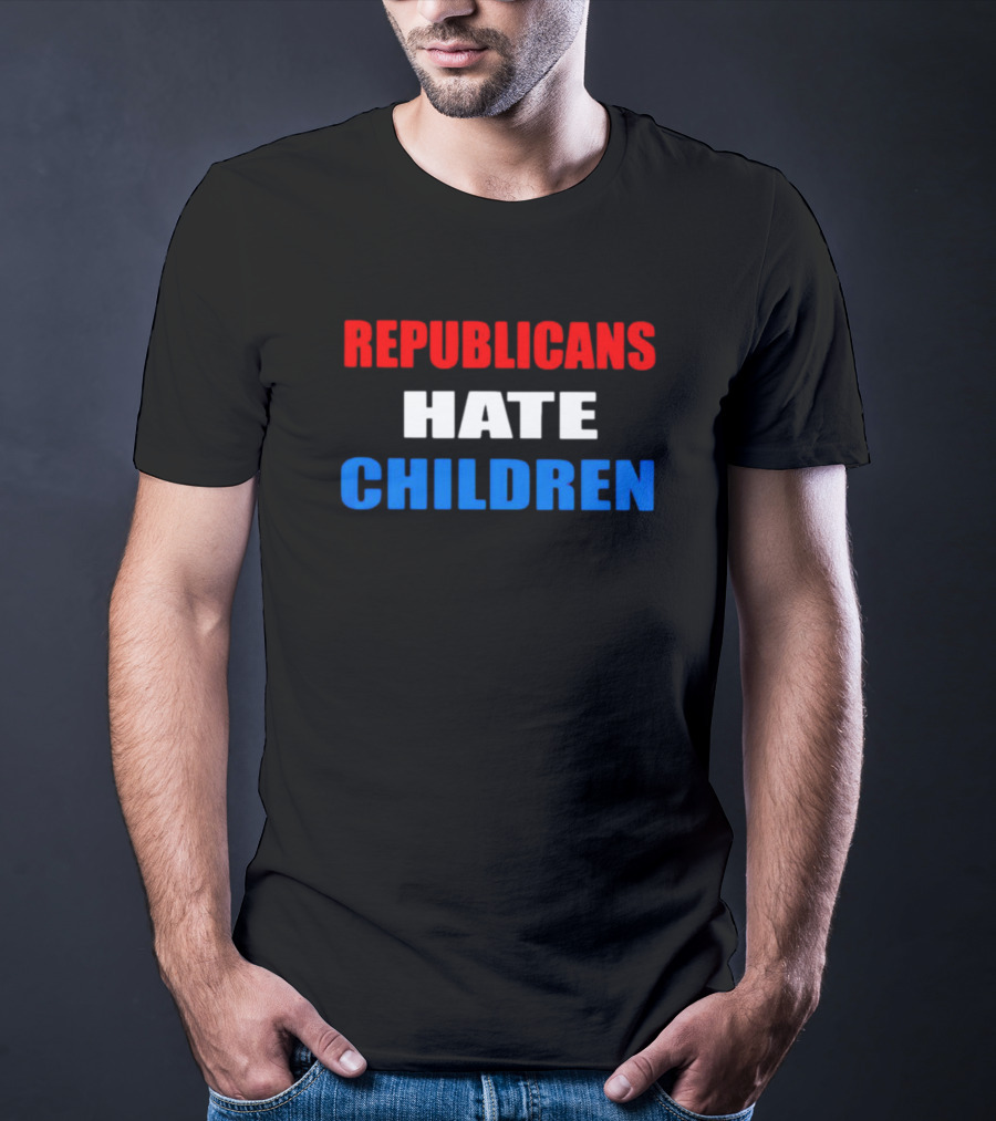 Republicans Hate Children Red White Blue Text T-Shirt