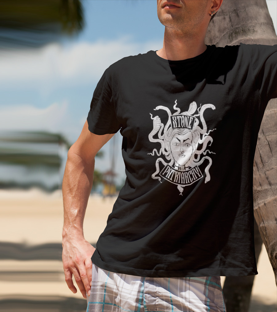 Stone The Patriarchy Medusa Snake Hair Feminist Empowerment T-Shirt