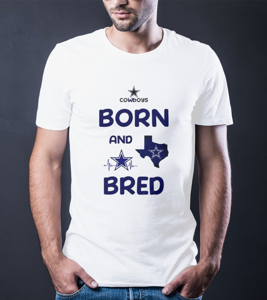 Cowboys Born And Bred Texas Star Heartbeat T-Shirt