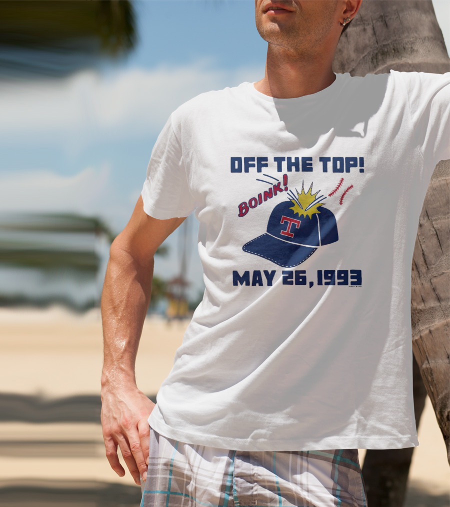 Texas Rangers Off The Top Boink May 26 1993 Baseball Cap Explosion T-Shirt