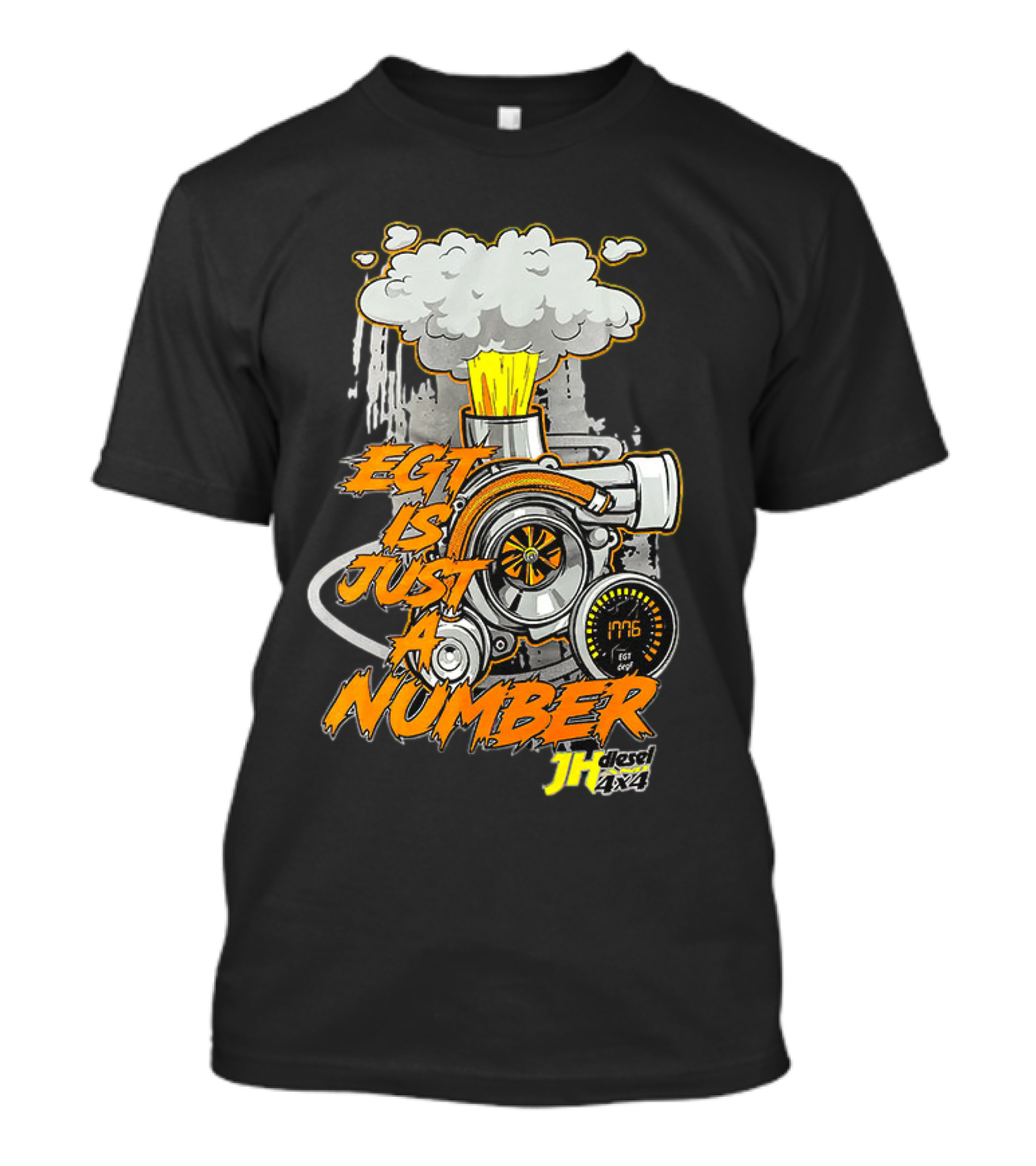 EGT Is Just A Number JH Diesel 4x4 Turbo Engine T-Shirt
