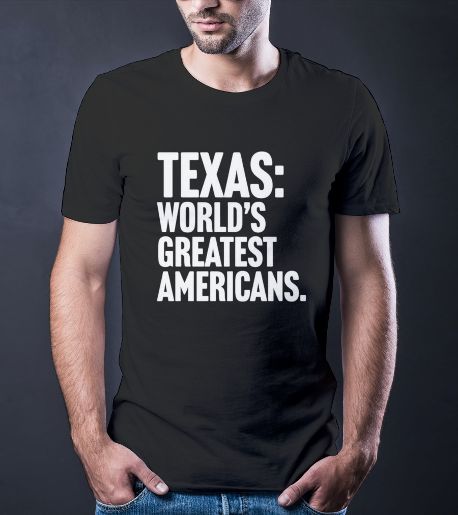 Texas World's Greatest Americans T-Shirt