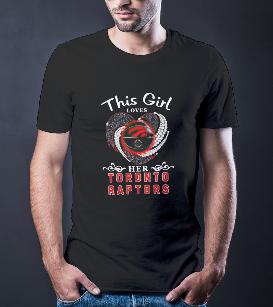 This Girl Loves Her Toronto Raptors Heart Basketball T-Shirt