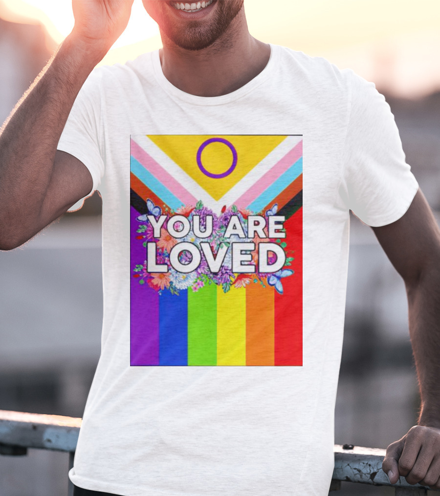 You Are Loved Pride Flag Intersex Inclusion Rainbow Floral Butterflies T-Shirt