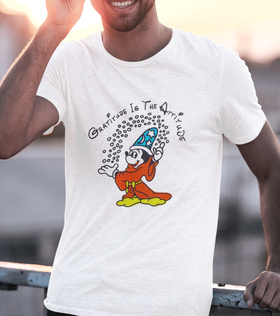 Mickey Mouse Gratitude Is The Attitude Sorcerer's Apprentice T-Shirt