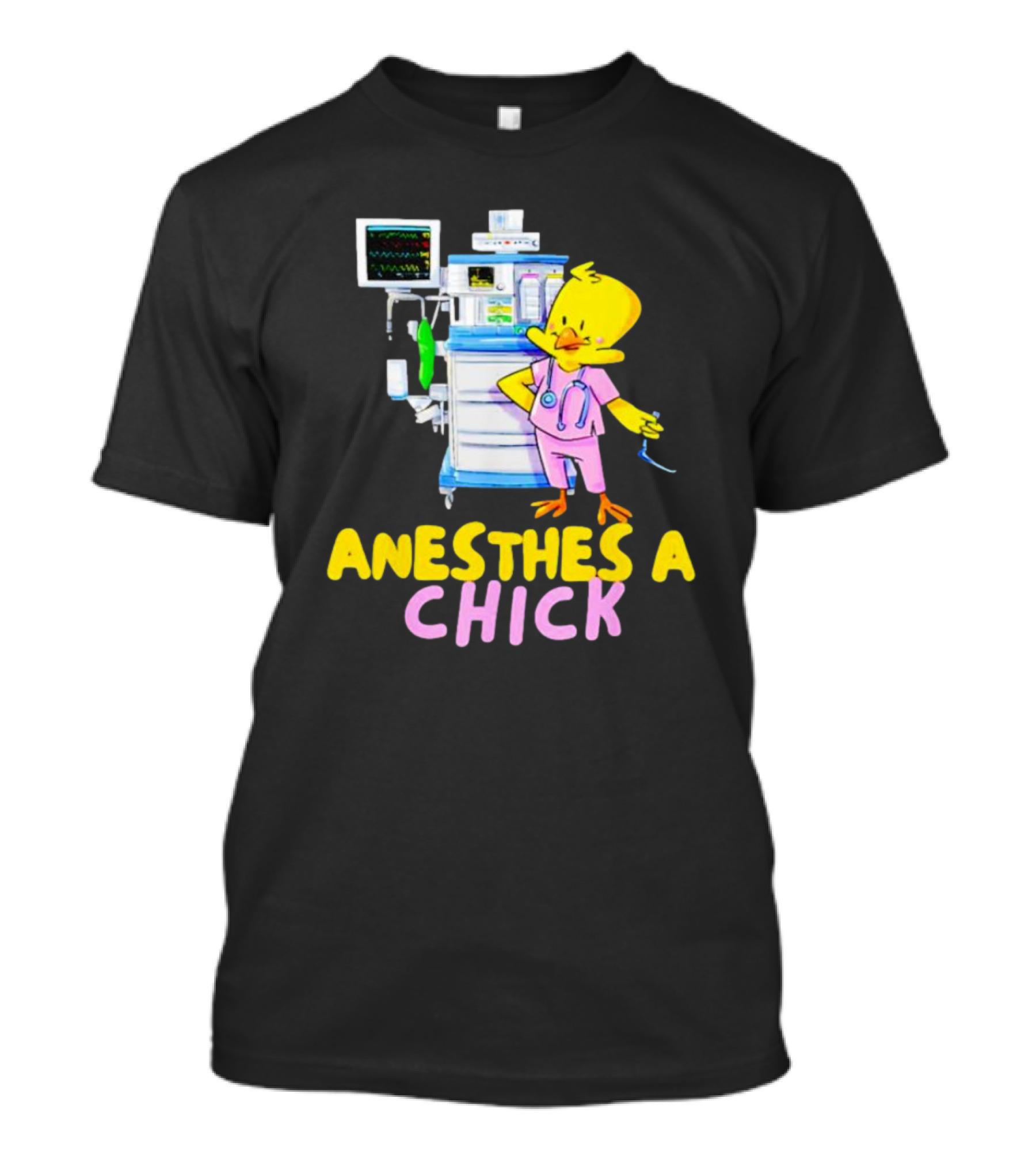 Anesthesia Chick With Medical Equipment And Yellow Bird T-Shirt