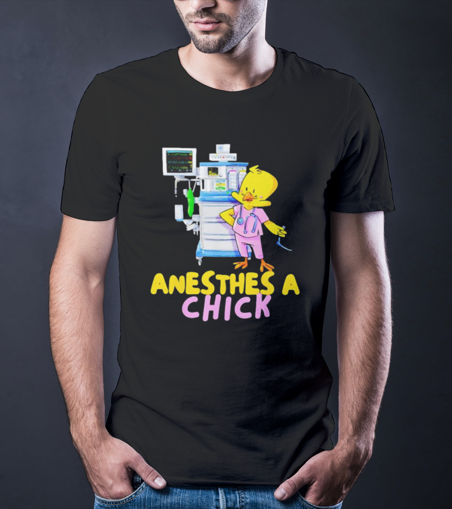 Anesthesia Chick With Medical Equipment And Yellow Bird T-Shirt