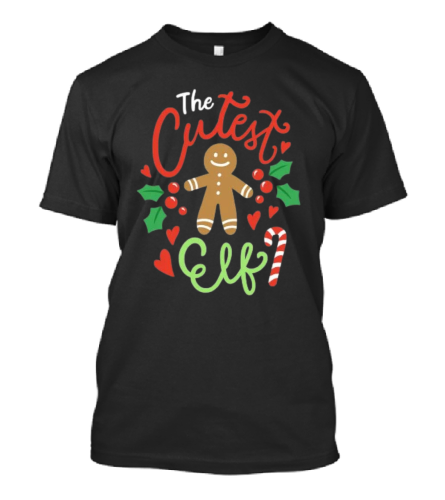 The Cutest Elf Gingerbread Candy Cane Holly T-Shirt