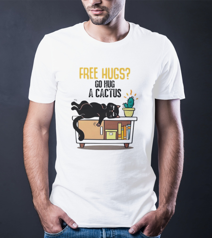 Free Hugs Go Hug A Cactus Cat On Shelf With Cactus And Books T-Shirt