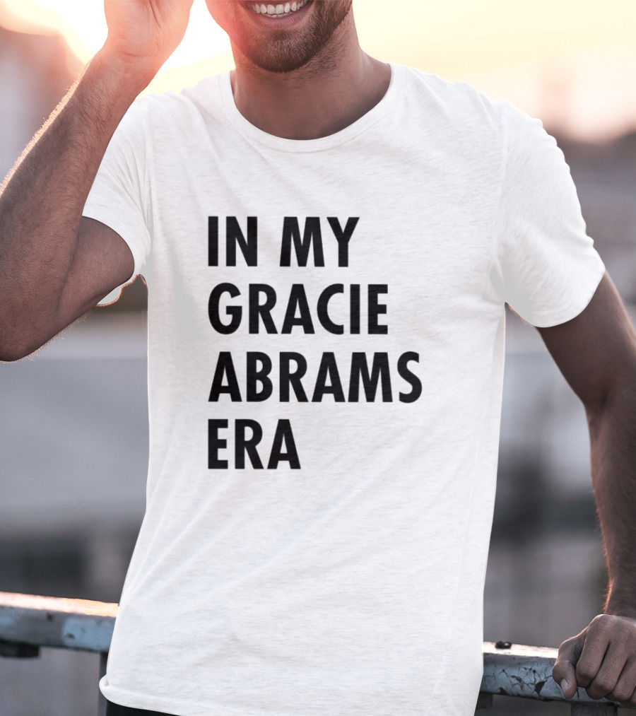 In My Gracie Abrams Era T-Shirt