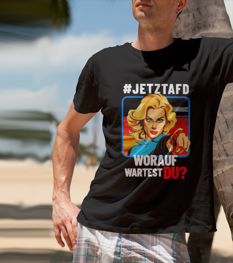 JETZTAFD Worauf Wartest Du? Pop Art Blonde Woman Pointing T-Shirt