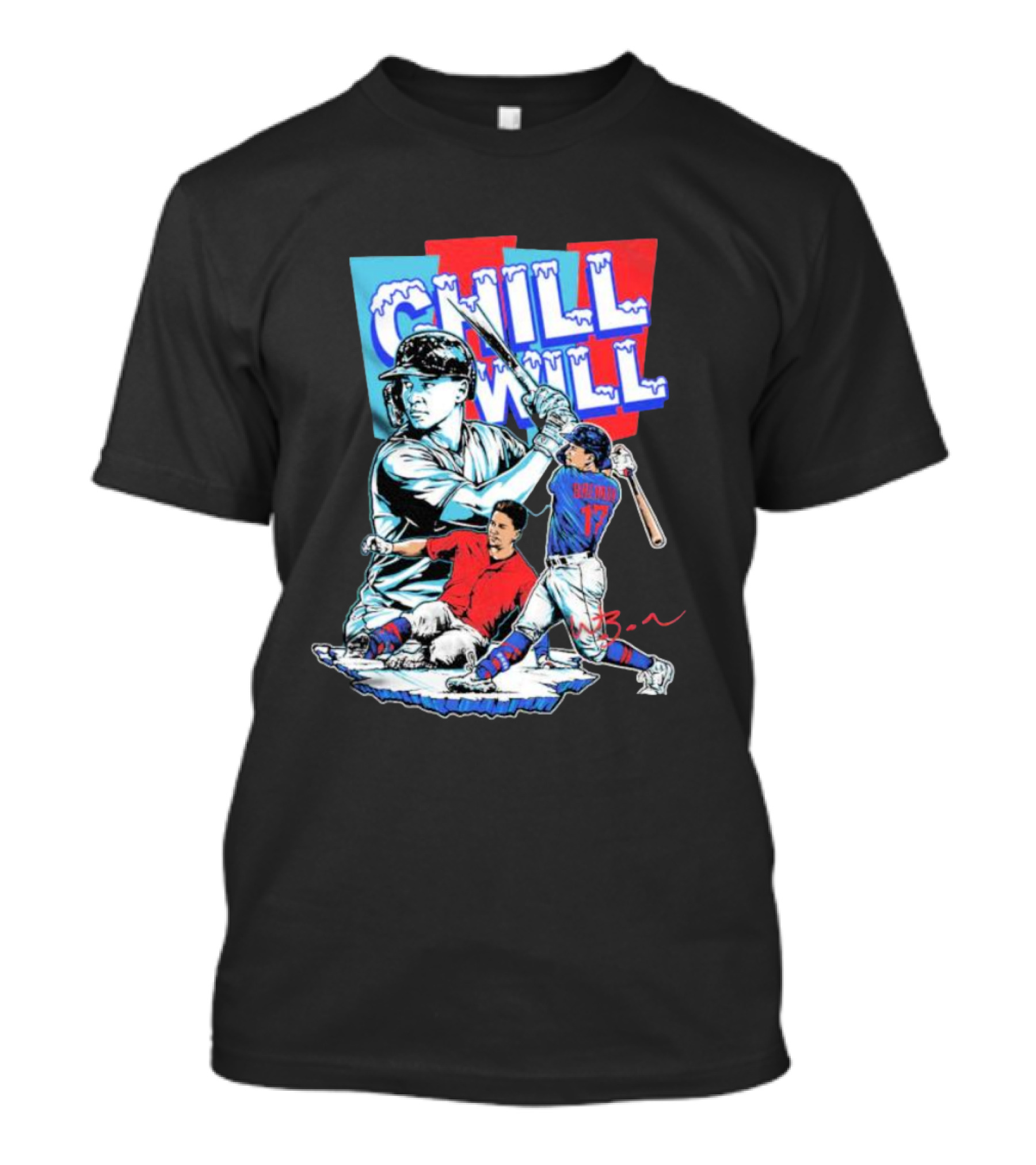 Will Brennan Chill Will Baseball Ice Themed T-Shirt