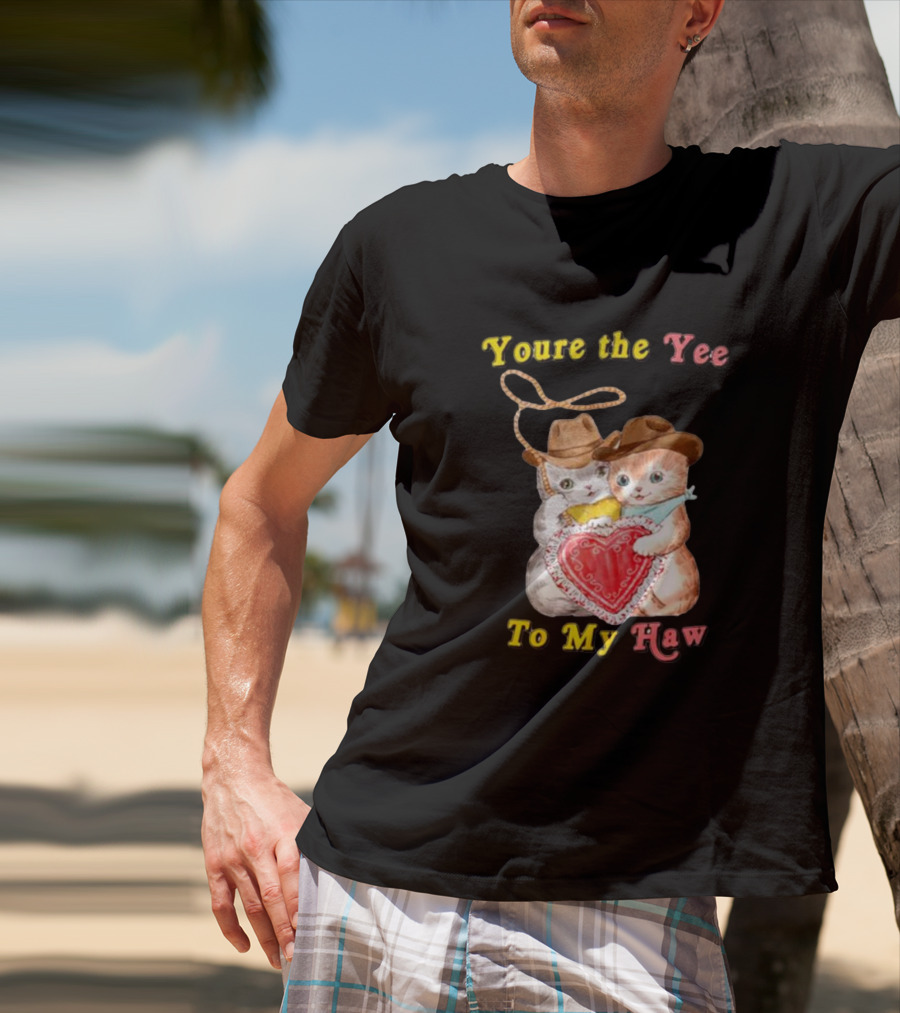 You're The Yee To My Haw Cowboy Cat Couple T-Shirt