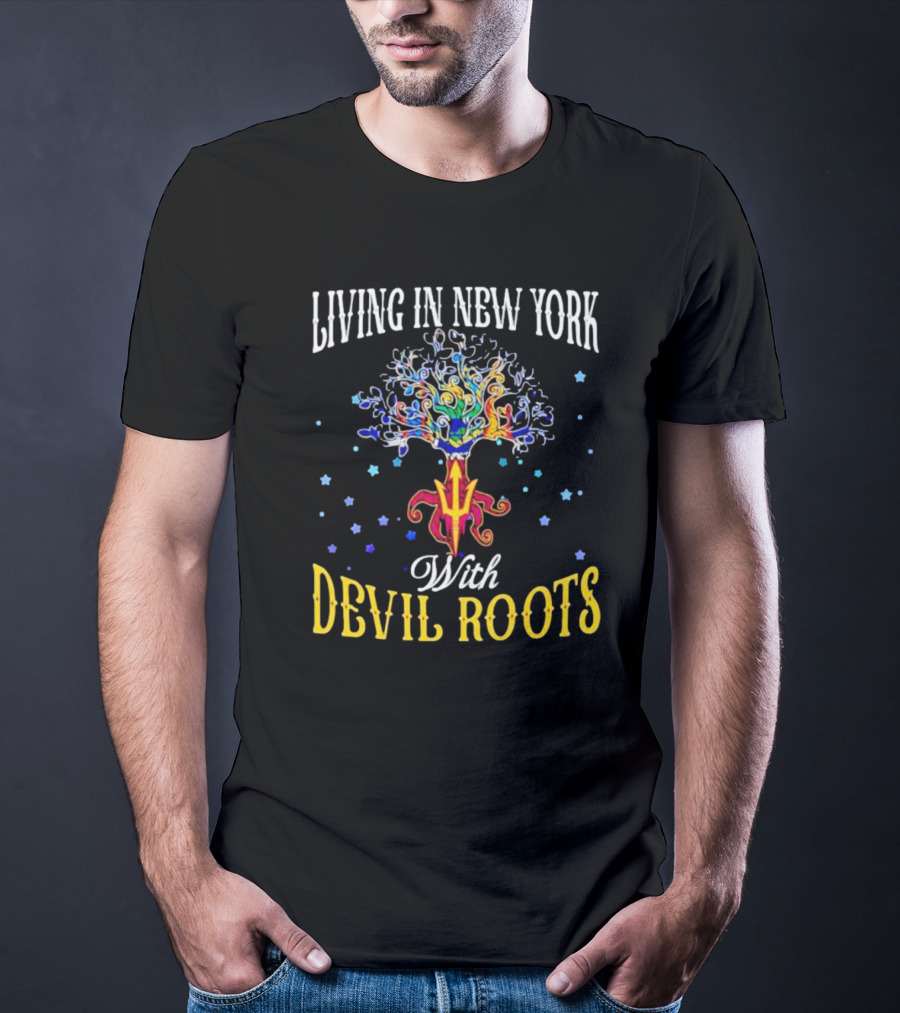 Living In New York With Devil Roots Tree And Stars T-Shirt