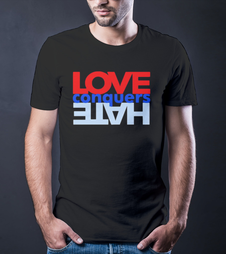 LOVE Conquers HATE Text Reversal T-Shirt