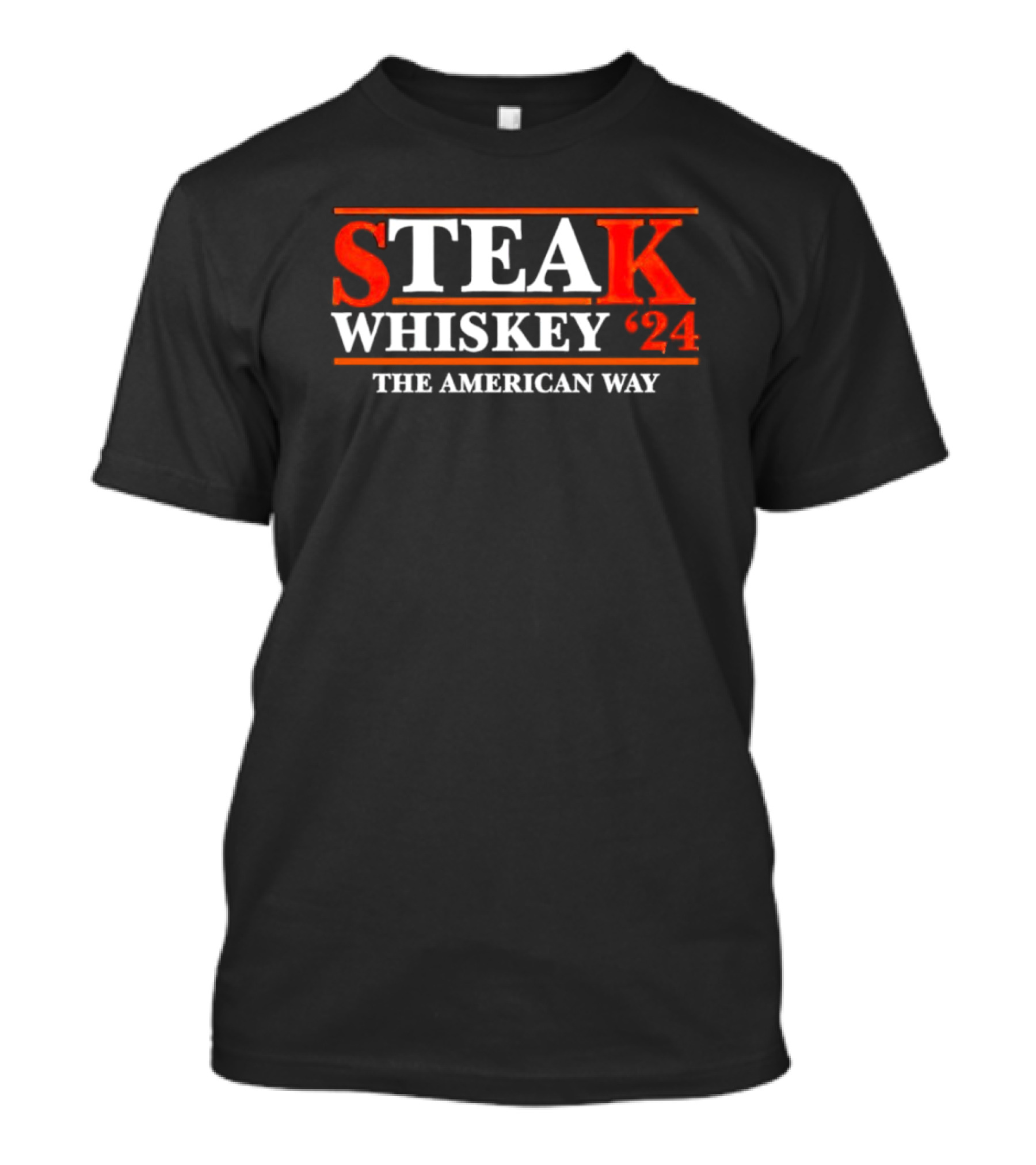Steak Whiskey 24 The American Way T-Shirt