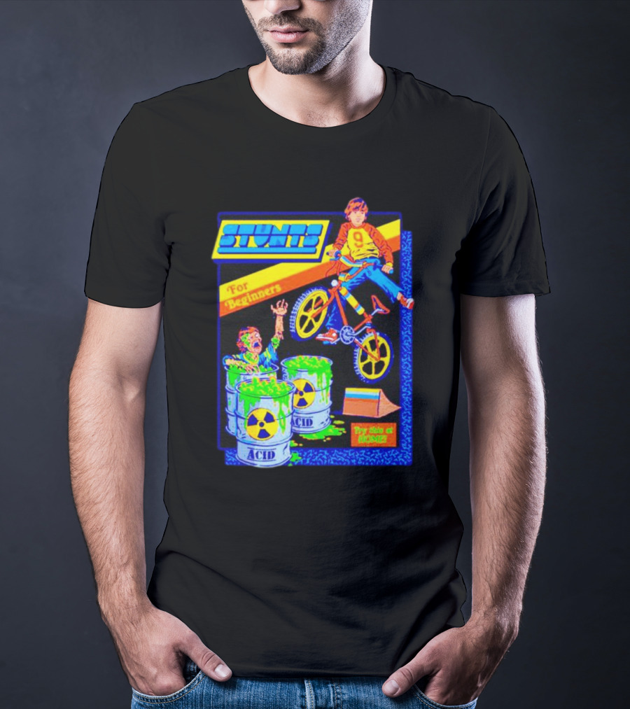 Stunts For Beginners Try This At Home Bright BMX Acid Challenge T-Shirt
