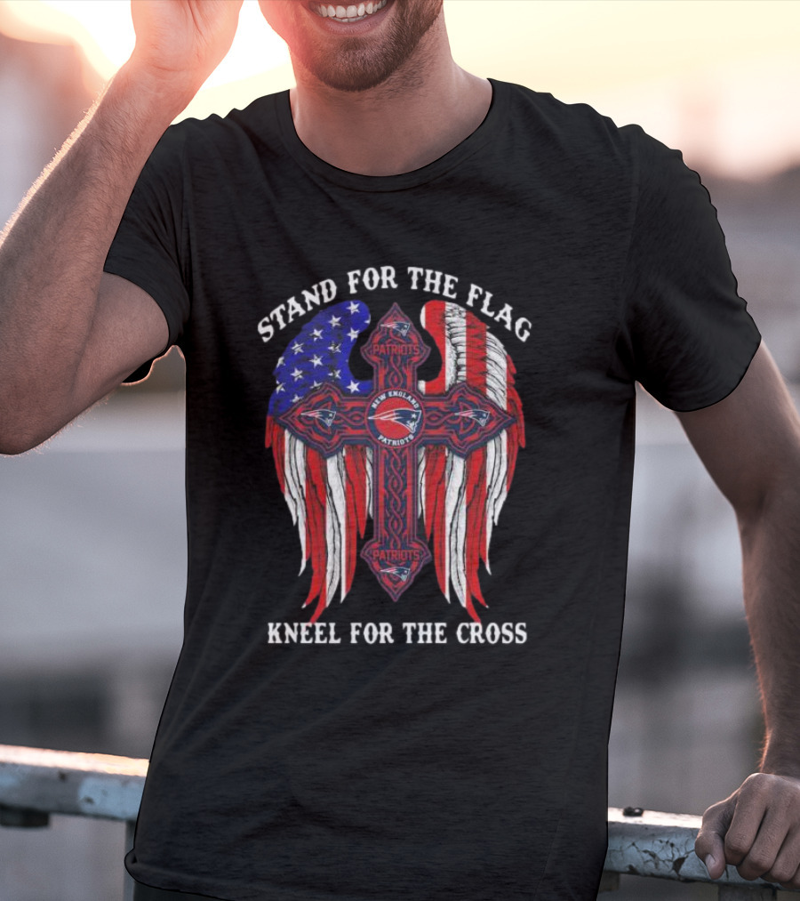 Stand For The Flag Kneel For The Cross New England Patriots American Flag Cross T-Shirt