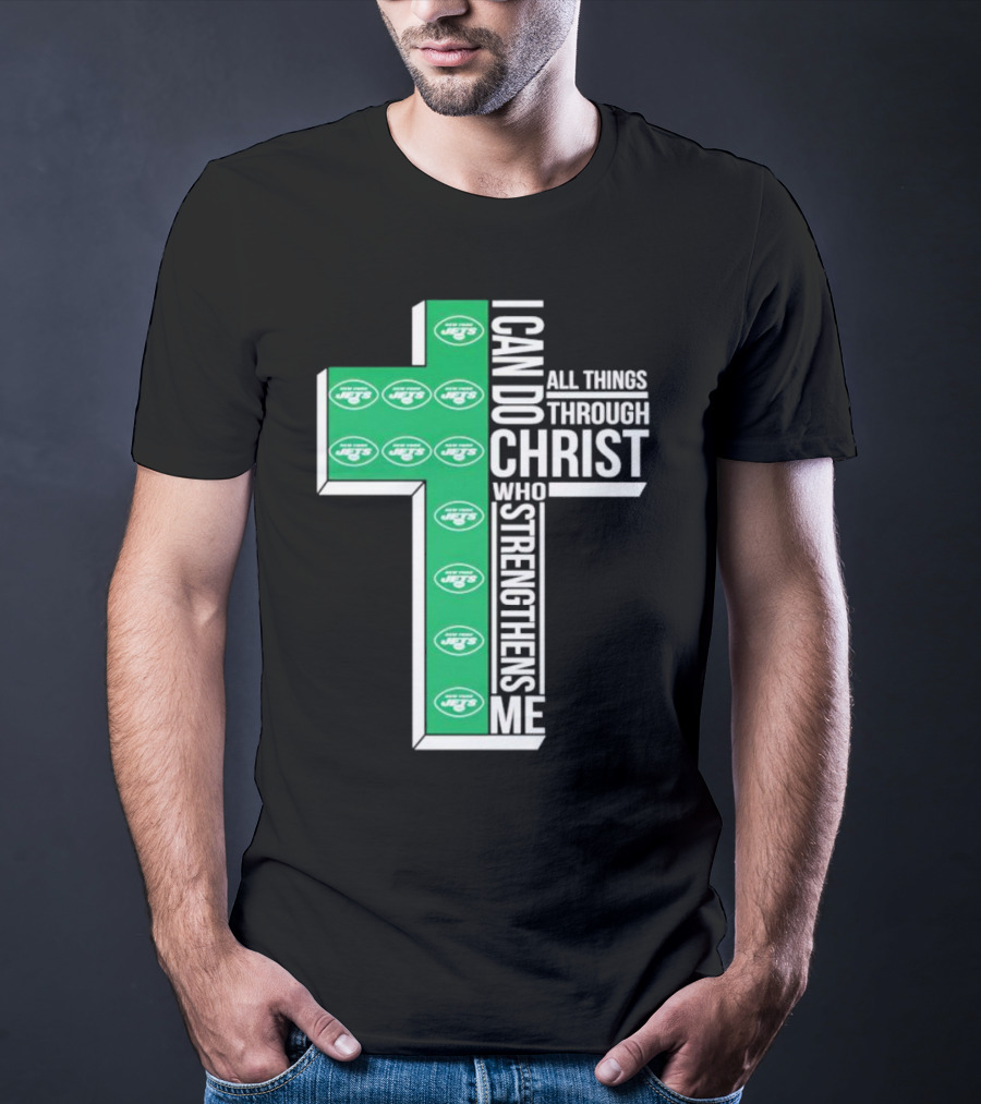 New York Jets I Can Do All Things Through Christ Who Strengthens Me Cross T-Shirt