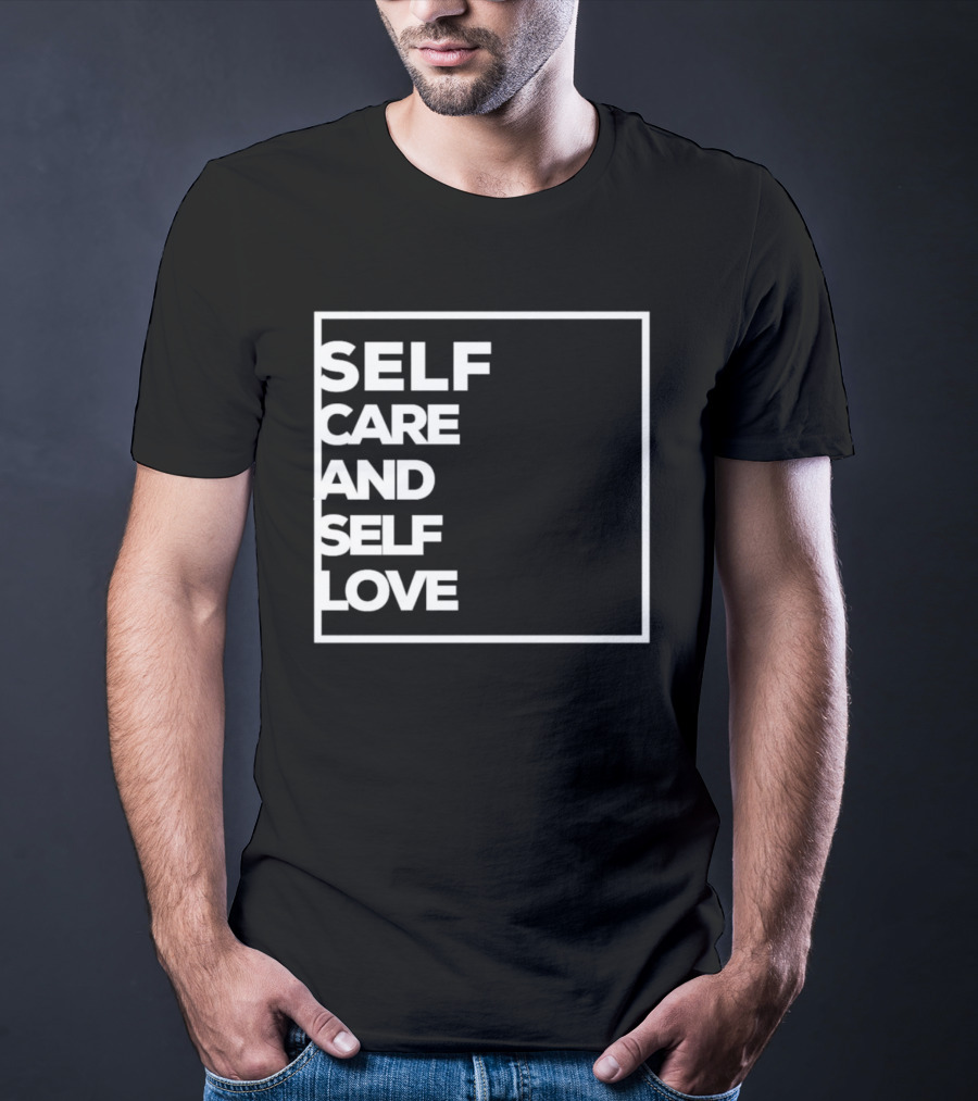 Self Care And Self Love Empowerment Minimalist Typography T-Shirt