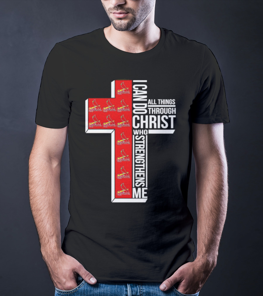St. Louis Cardinals I Can Do All Things Through Christ Who Strengthens Me Cross T-Shirt