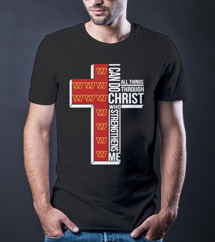 Washington Commanders I Can Do All Things Through Christ Who Strengthens Me Cross T-Shirt