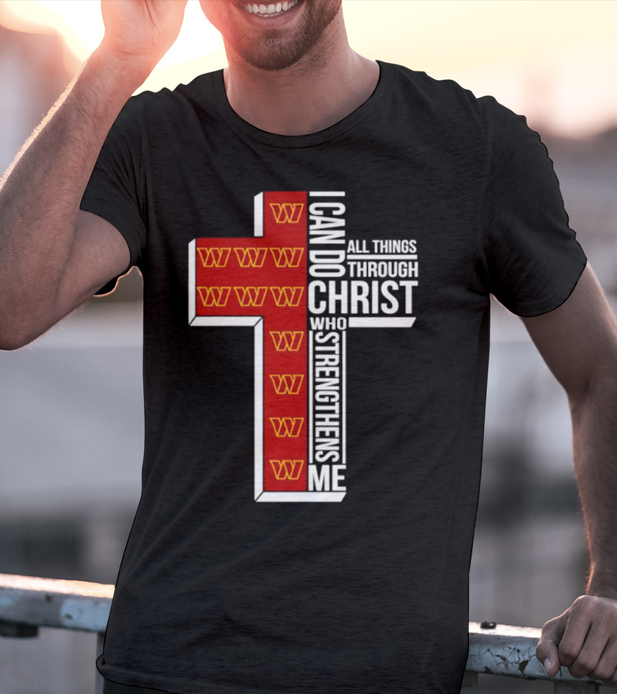 Washington Commanders I Can Do All Things Through Christ Who Strengthens Me Cross T-Shirt