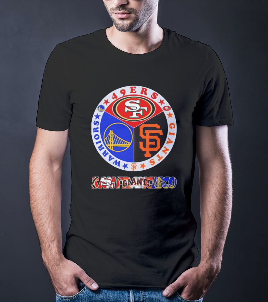 San Francisco 49ers Giants Warriors Logos Circle T-Shirt