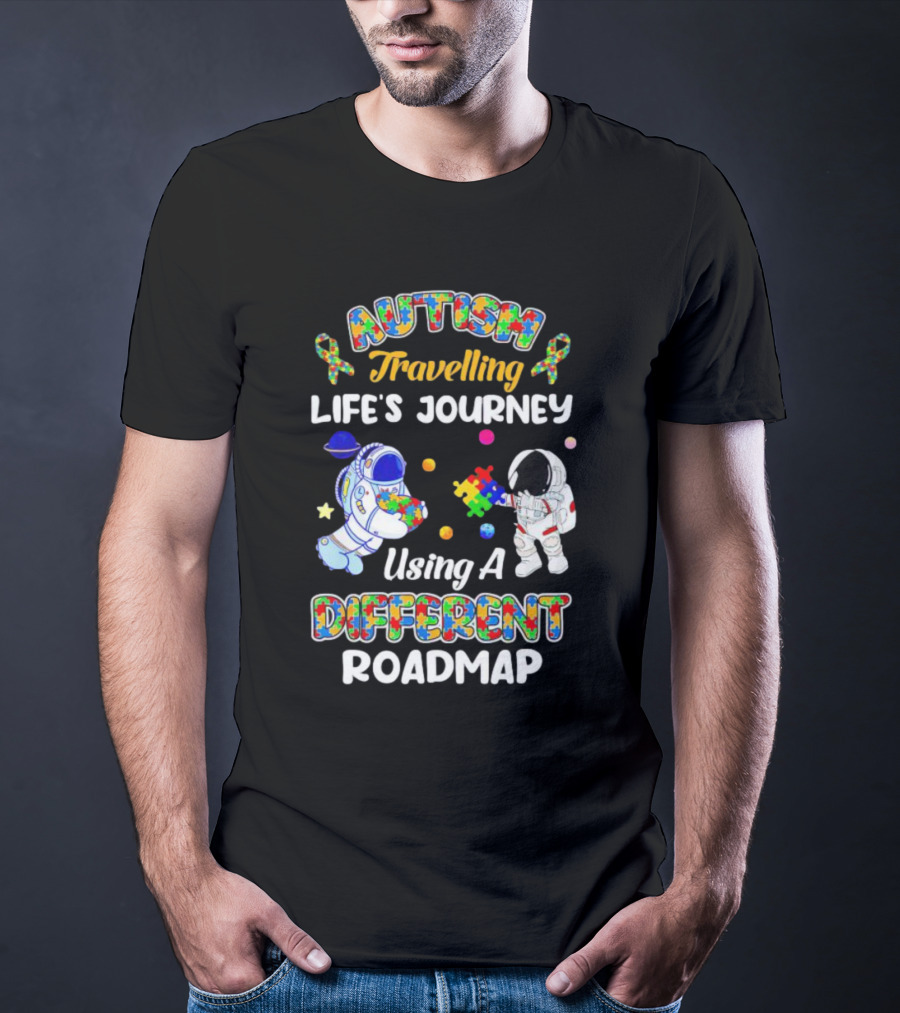 Autism Travelling Life's Journey Using A Different Roadmap With Astronauts And Puzzle Pieces T-Shirt