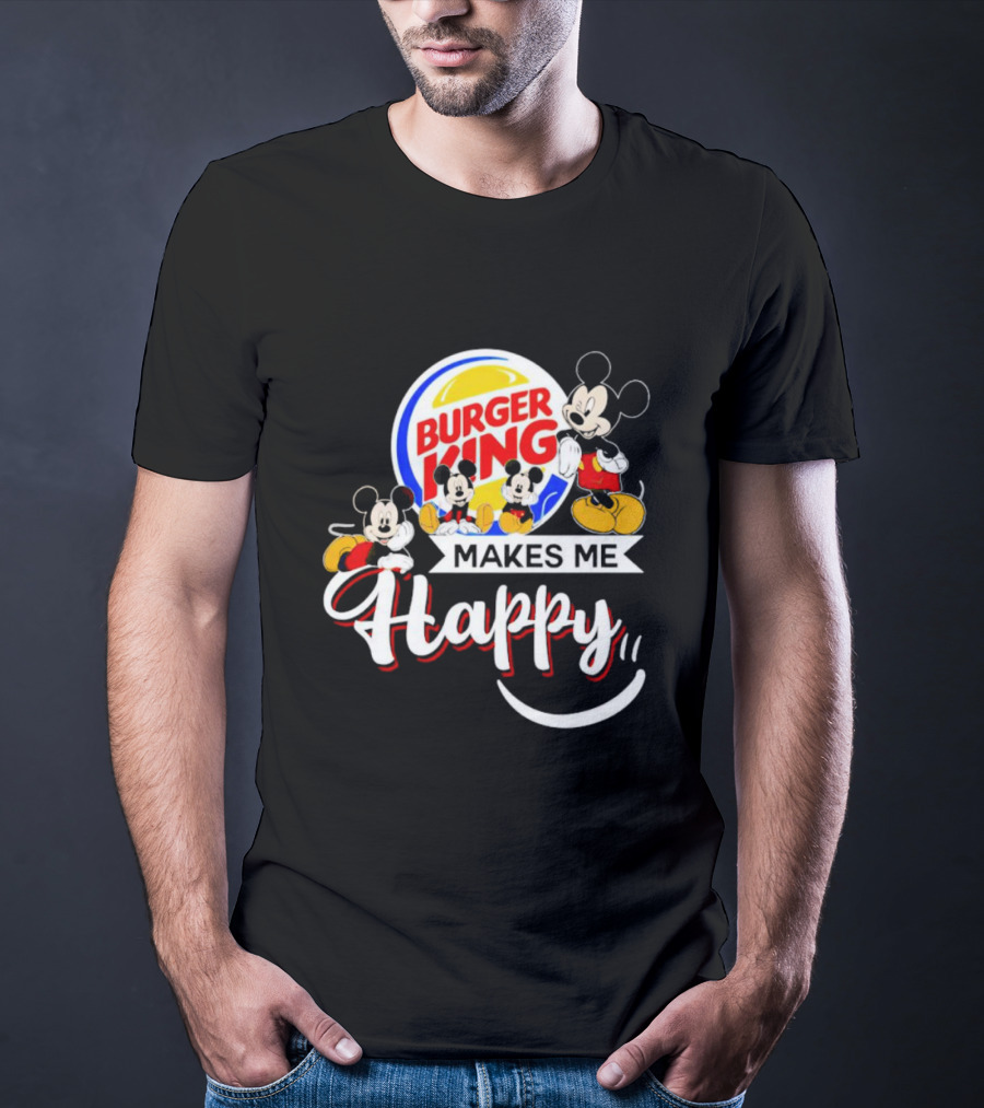 Burger King Makes Me Happy Mickey With Iconic Mouse Characters T-Shirt