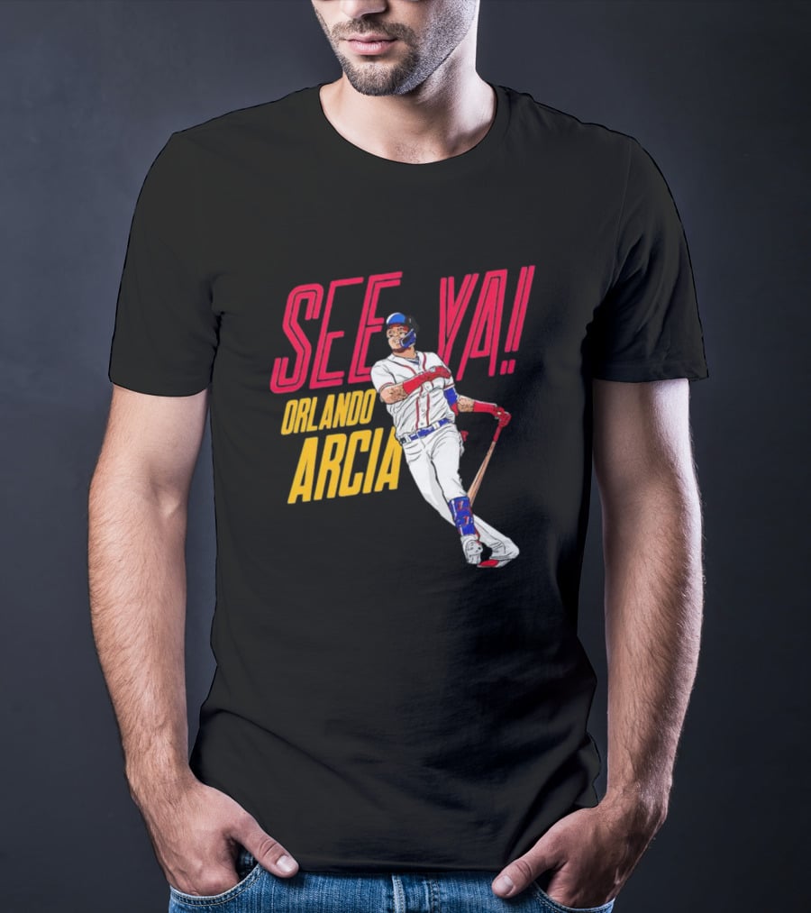 SEE YA ORLANDO ARCIA Baseball Player T-Shirt
