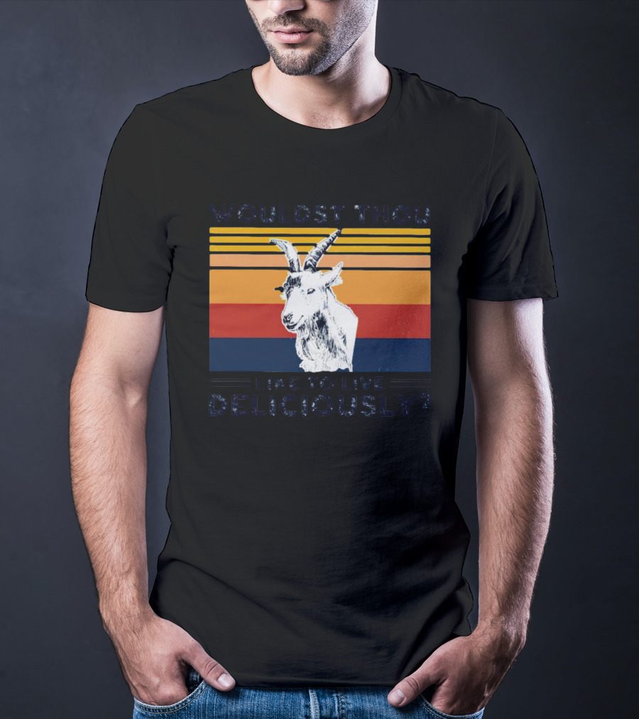 Wouldst Thou Like To Live Deliciously Goat Vintage Style Stripes T-Shirt