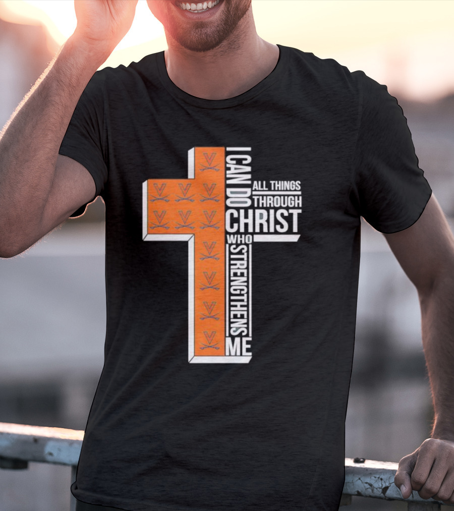 Men’s Virginia Cavaliers Christian Faith I Can Do All Things Through Christ Cross T-Shirt