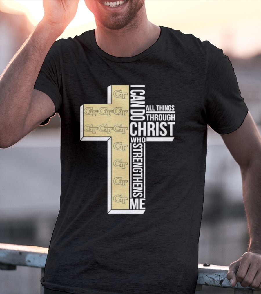 Georgia Tech Yellow Jackets GT Cross I Can Do All Things Through Christ Who Strengthens Me T-Shirt