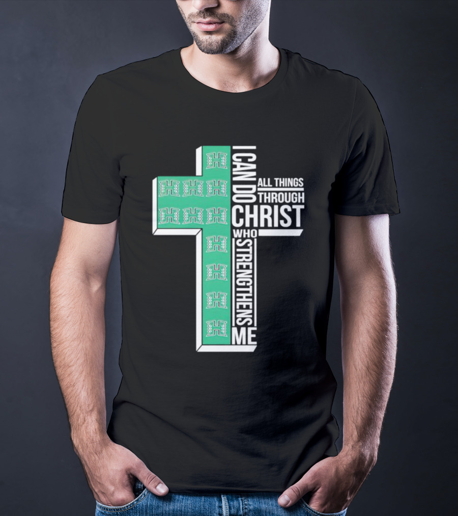 Hawaii Rainbow Warriors ‘I Can Do All Things Through Christ Who Strengthens Me’ Cross T-Shirt