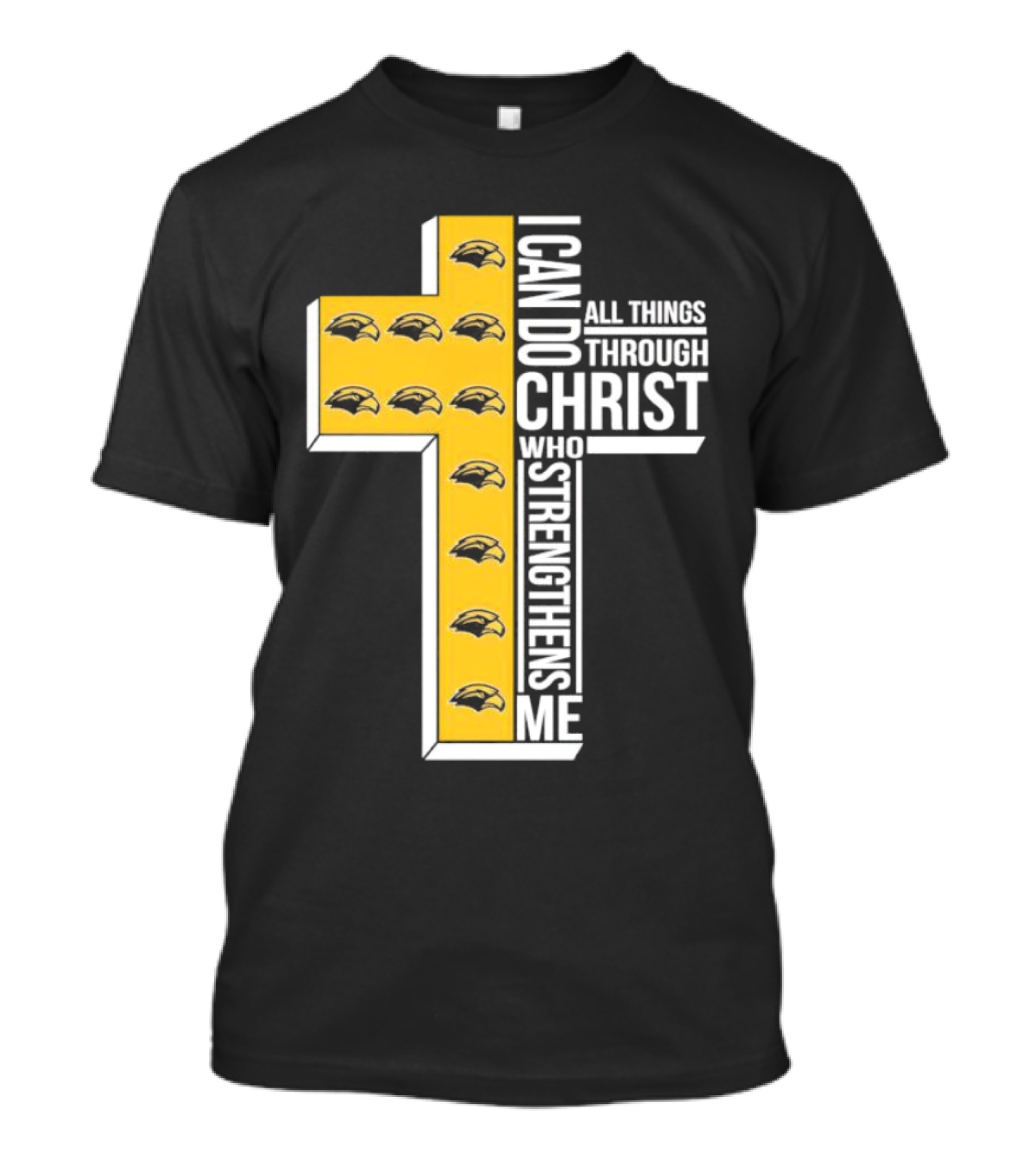 Southern Miss Golden Eagles I Can Do All Things Through Christ Who Strengthens Me Cross T-Shirt